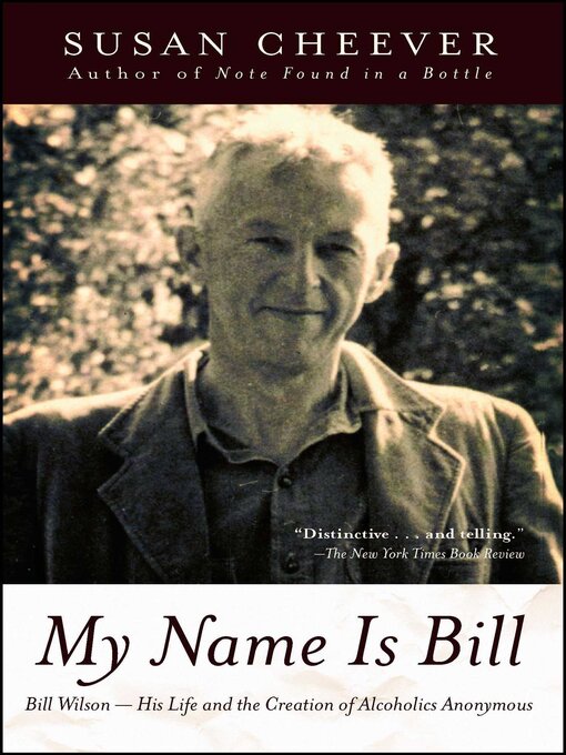Title details for My Name Is Bill by Susan Cheever - Available